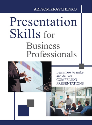 PRESENTATION SKILLS FOR BUSINESS PROFESSIONALS
